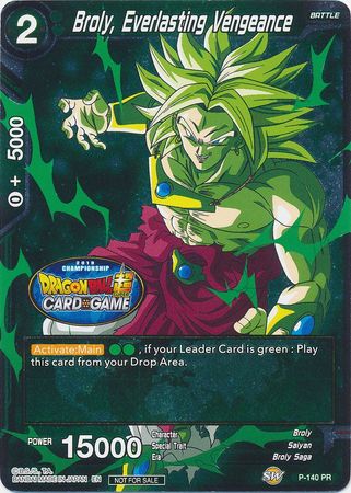 Broly, Everlasting Vengeance (Championship Final 2019) (P-140) [Tournament Promotion Cards] | Sanctuary Gaming