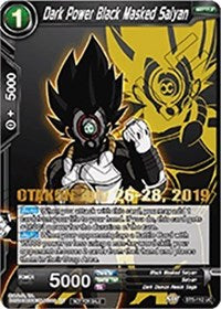 Dark Power Black Masked Saiyan (OTAKON 2019) (BT5-112_PR) [Promotion Cards] | Sanctuary Gaming