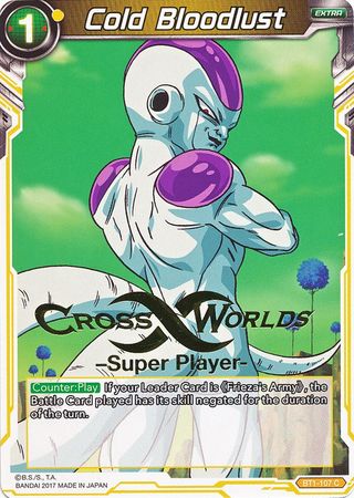 Cold Bloodlust (Super Player Stamped) (BT1-107) [Tournament Promotion Cards] | Sanctuary Gaming