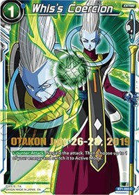 Whis's Coercion (OTAKON 2019) (BT1-055) [Promotion Cards] | Sanctuary Gaming