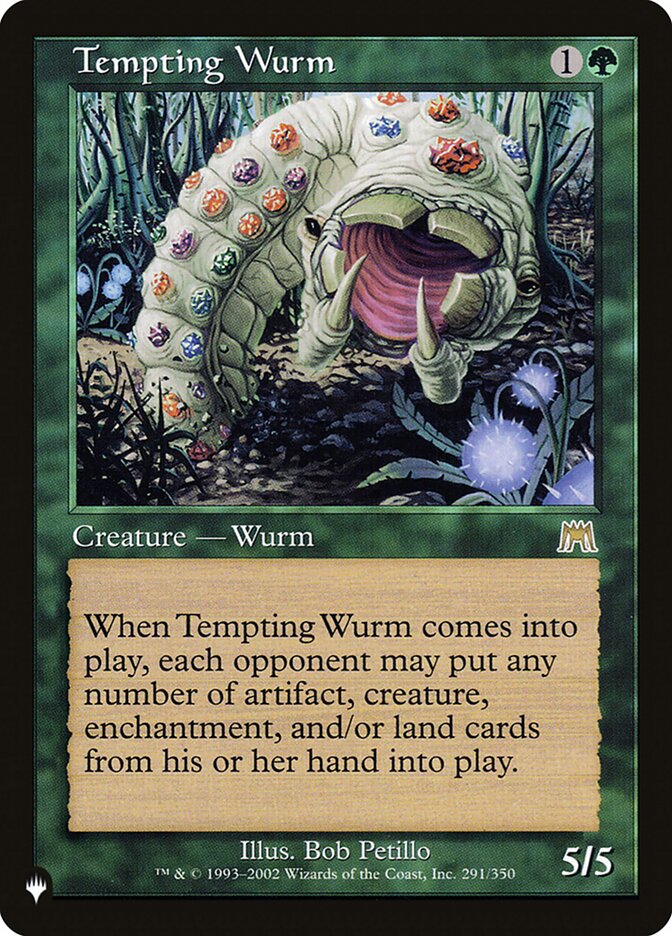 Tempting Wurm [The List] | Sanctuary Gaming