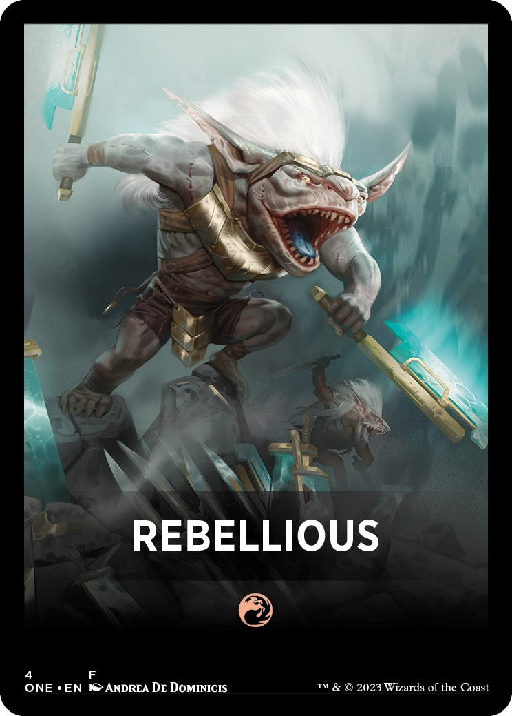 Rebellious Theme Card [Phyrexia: All Will Be One Tokens] | Sanctuary Gaming