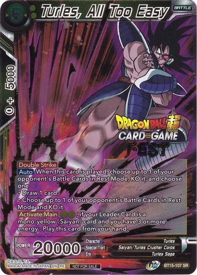 Turles, All Too Easy (Card Game Fest 2022) (BT15-107) [Tournament Promotion Cards] | Sanctuary Gaming