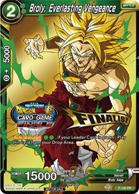 Broly, Everlasting Vengeance (Championship Final 2019) (Finalist) (P-140) [Tournament Promotion Cards] | Sanctuary Gaming