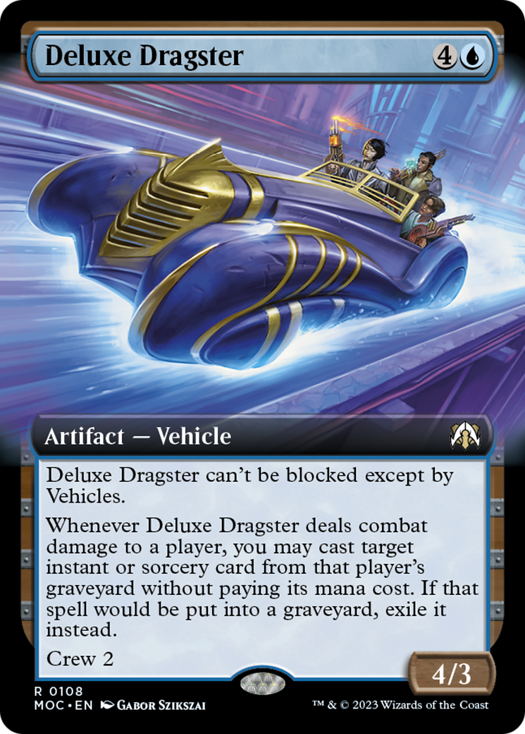 Deluxe Dragster (Extended Art) [March of the Machine Commander] | Sanctuary Gaming