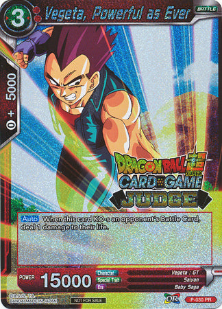 Vegeta, Powerful as Ever (P-030) [Judge Promotion Cards] | Sanctuary Gaming