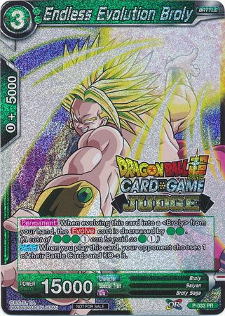 Endless Evolution Broly (P-033) [Judge Promotion Cards] | Sanctuary Gaming