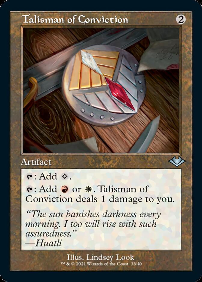 Talisman of Conviction (Retro Foil Etched) [Modern Horizons] | Sanctuary Gaming