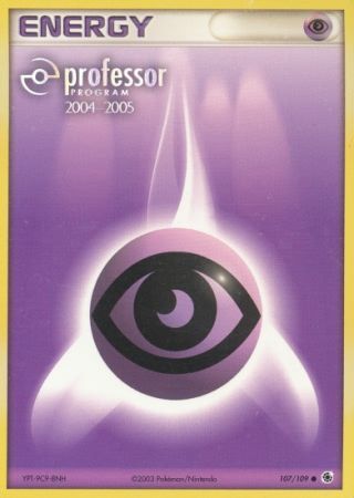 Psychic Energy (107/109) (2004 2005) [Professor Program Promos] | Sanctuary Gaming