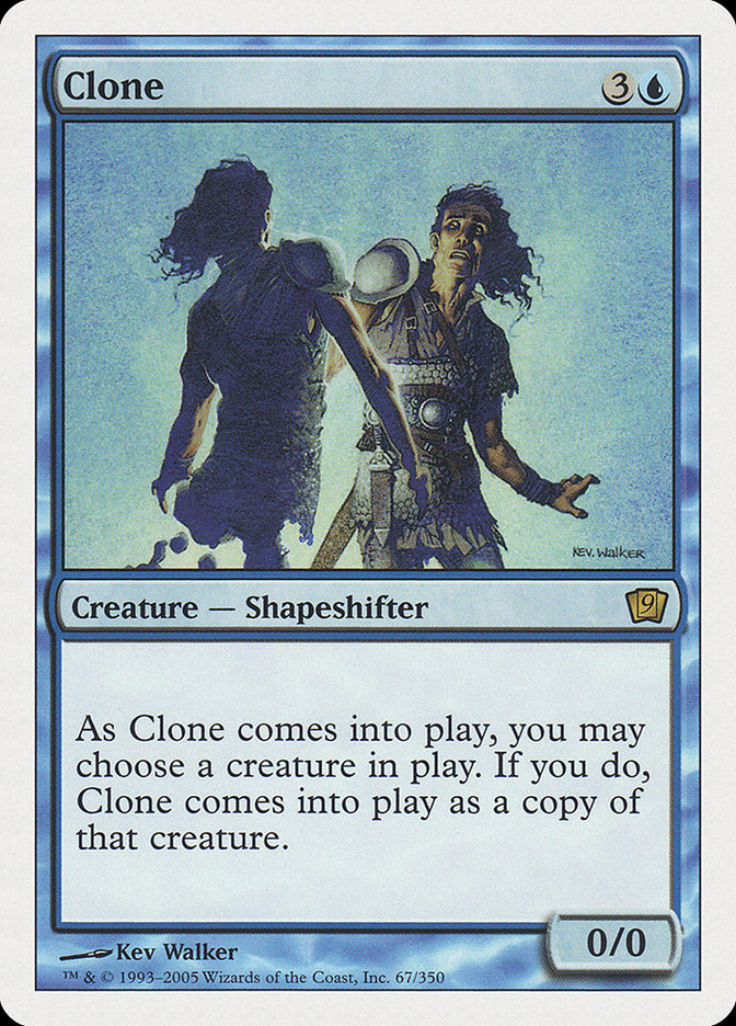 Clone (9th Edition) [Oversize Cards] | Sanctuary Gaming