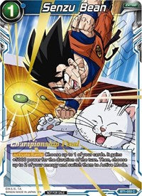 Senzu Bean (Championship Final 2019) (BT1-053) [Tournament Promotion Cards] | Sanctuary Gaming