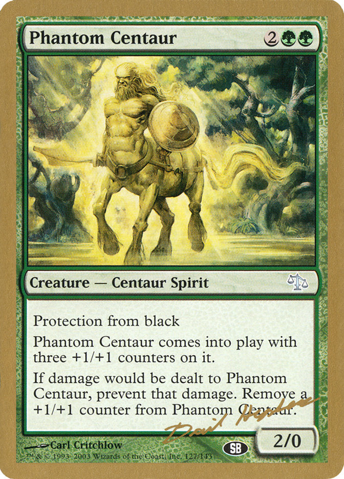 Phantom Centaur (Dave Humpherys) (SB) [World Championship Decks 2003] | Sanctuary Gaming