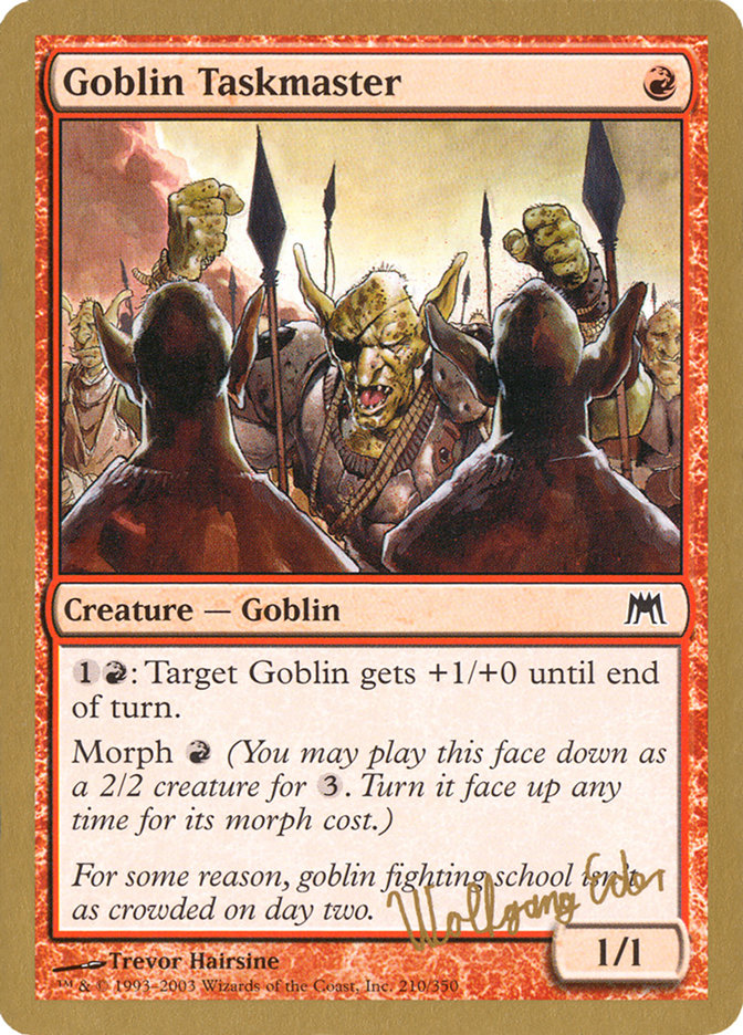 Goblin Taskmaster (Wolfgang Eder) [World Championship Decks 2003] | Sanctuary Gaming