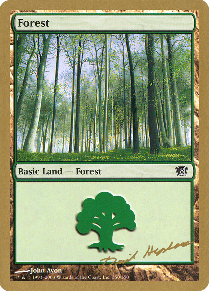 Forest (dh350) (Dave Humpherys) [World Championship Decks 2003] | Sanctuary Gaming
