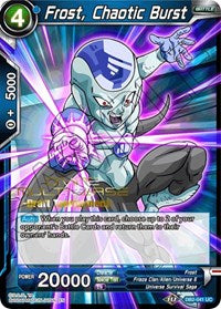 Frost, Chaotic Burst (Divine Multiverse Draft Tournament) (DB2-041) [Tournament Promotion Cards] | Sanctuary Gaming