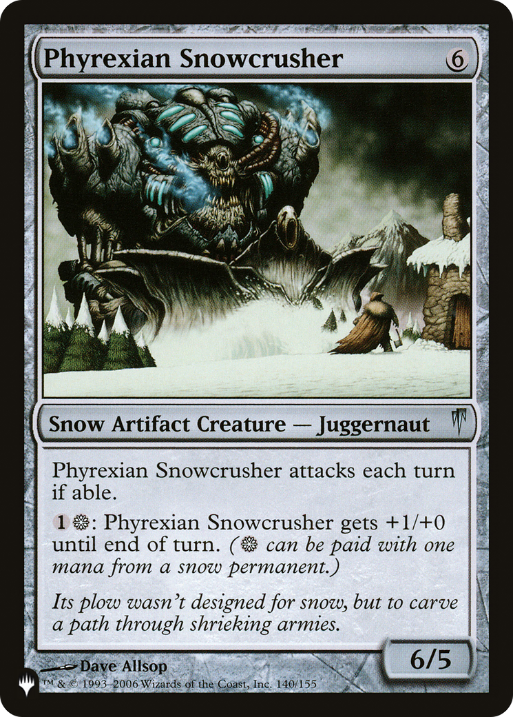 Phyrexian Snowcrusher [The List] | Sanctuary Gaming
