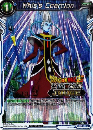 Whis's Coercion (Level 2) (BT1-055) [Judge Promotion Cards] | Sanctuary Gaming