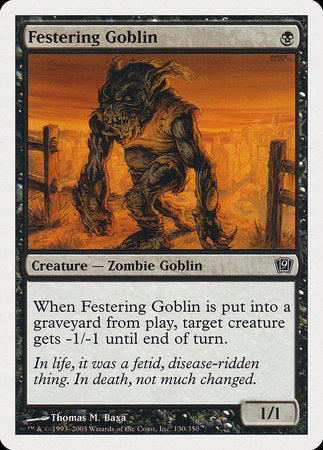 Festering Goblin [Ninth Edition] | Sanctuary Gaming