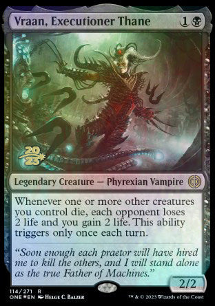 Vraan, Executioner Thane [Phyrexia: All Will Be One Prerelease Promos] | Sanctuary Gaming