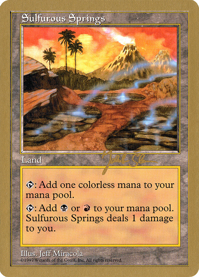 Sulfurous Springs (Jakub Slemr) [World Championship Decks 1997] | Sanctuary Gaming