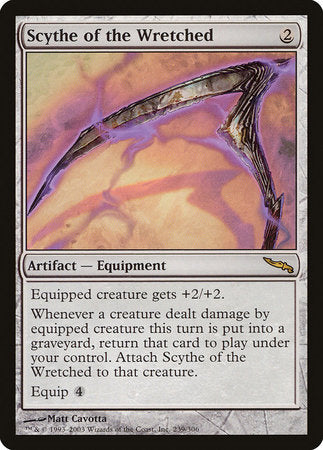 Scythe of the Wretched [Mirrodin] | Sanctuary Gaming