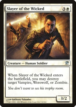 Slayer of the Wicked [Innistrad] | Sanctuary Gaming