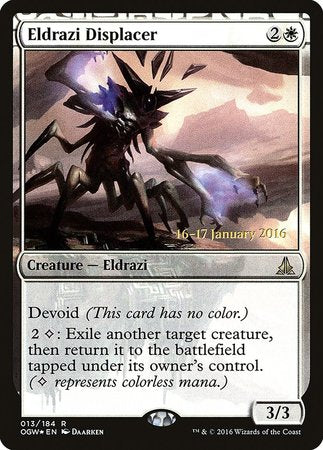 Eldrazi Displacer [Oath of the Gatewatch Promos] | Sanctuary Gaming