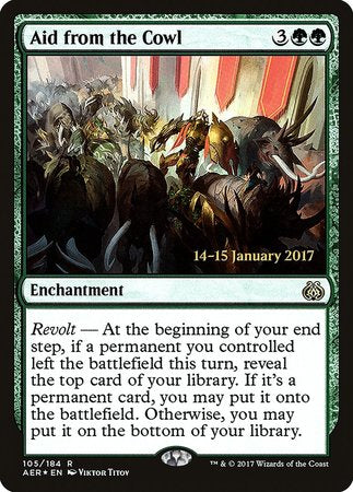 Aid from the Cowl [Aether Revolt Promos] | Sanctuary Gaming