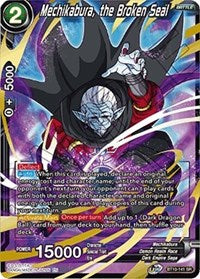 Mechikabura, the Broken Seal [BT10-141] | Sanctuary Gaming