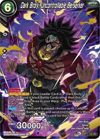 Dark Broly, Uncontrollable Berserker [BT11-134] | Sanctuary Gaming