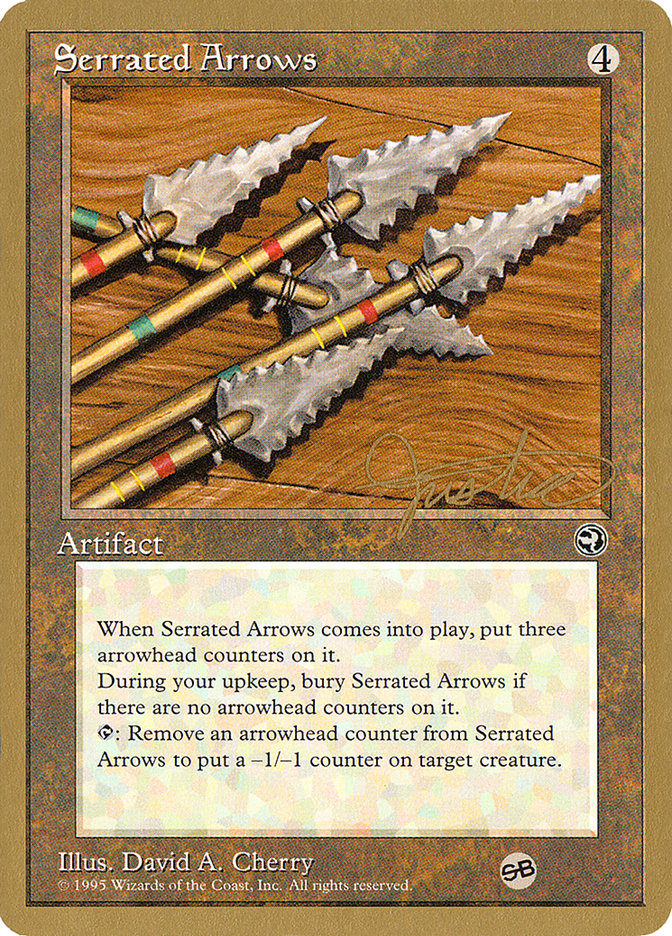 Serrated Arrows (Mark Justice) (SB) [Pro Tour Collector Set] | Sanctuary Gaming