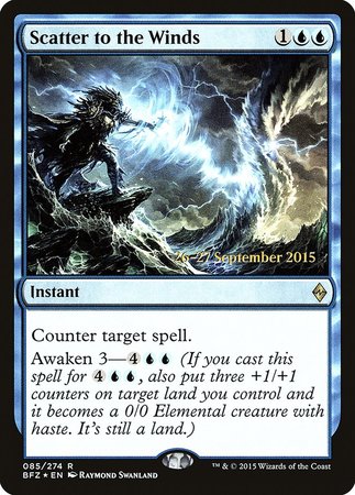 Scatter to the Winds [Battle for Zendikar Promos] | Sanctuary Gaming