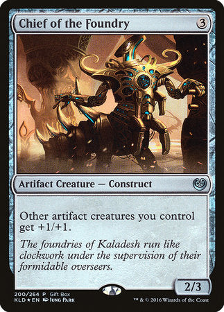 Chief of the Foundry [Kaladesh Promos] | Sanctuary Gaming
