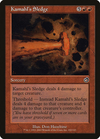 Kamahl's Sledge [Torment] | Sanctuary Gaming