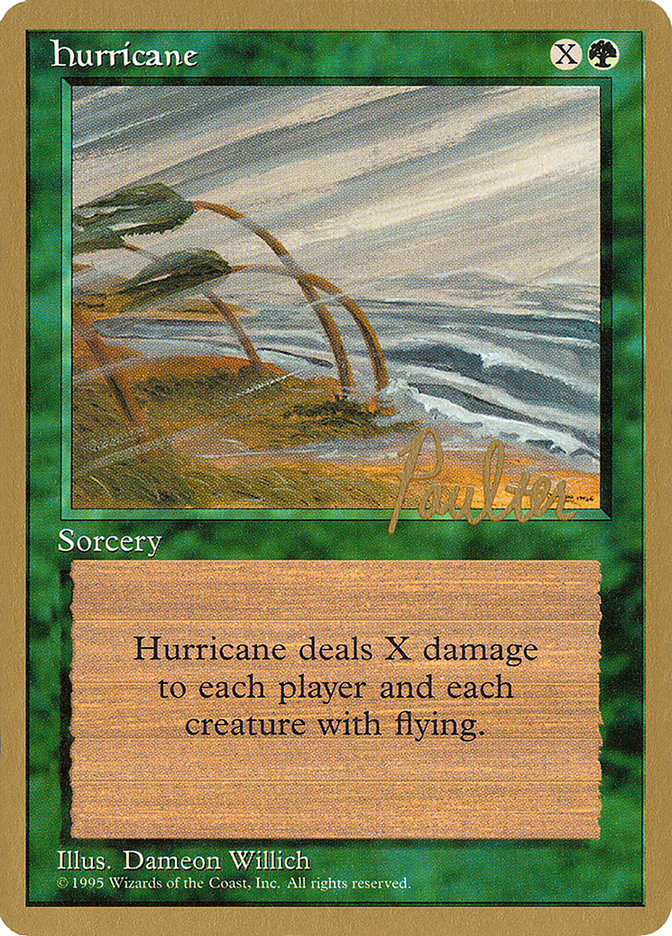 Hurricane (Preston Poulter) [Pro Tour Collector Set] | Sanctuary Gaming