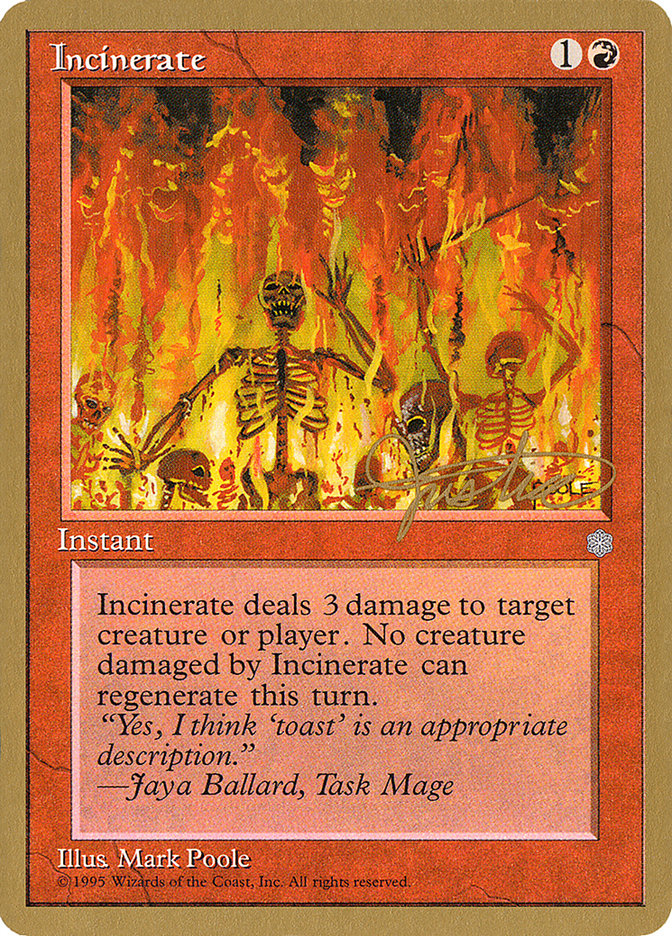 Incinerate (Mark Justice) [Pro Tour Collector Set] | Sanctuary Gaming