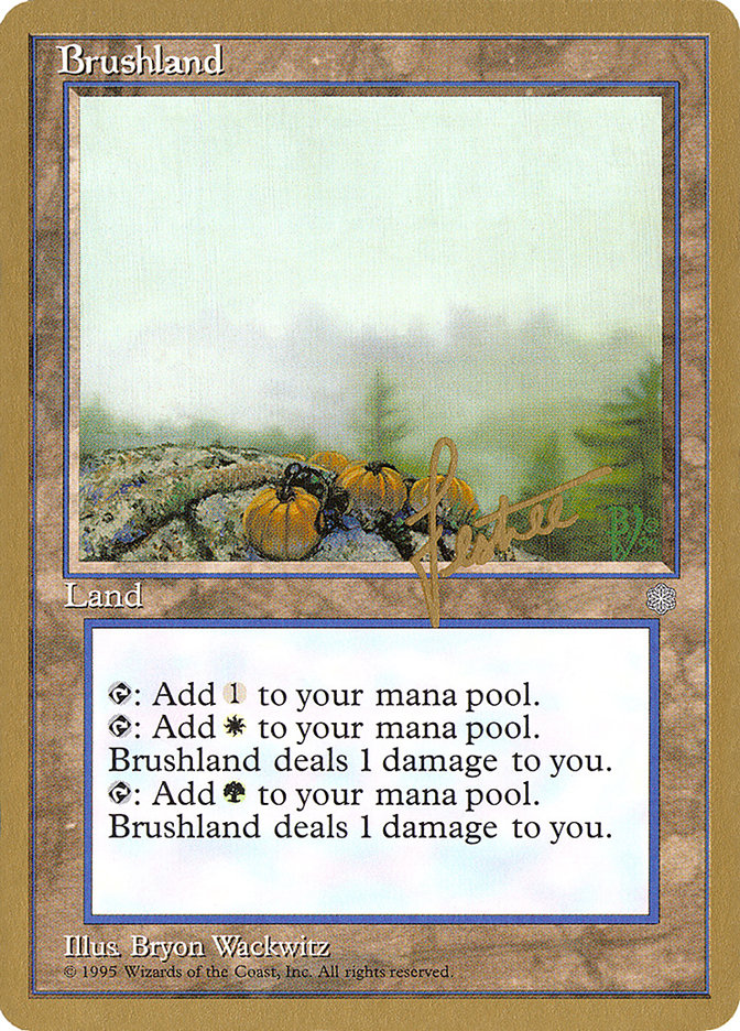 Brushland (Bertrand Lestree) [Pro Tour Collector Set] | Sanctuary Gaming