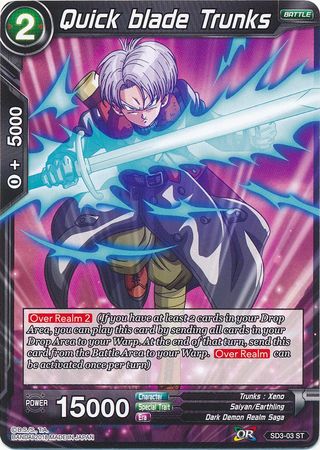 Quick blade Trunks (Starter Deck - The Dark Invasion) [SD3-03] | Sanctuary Gaming