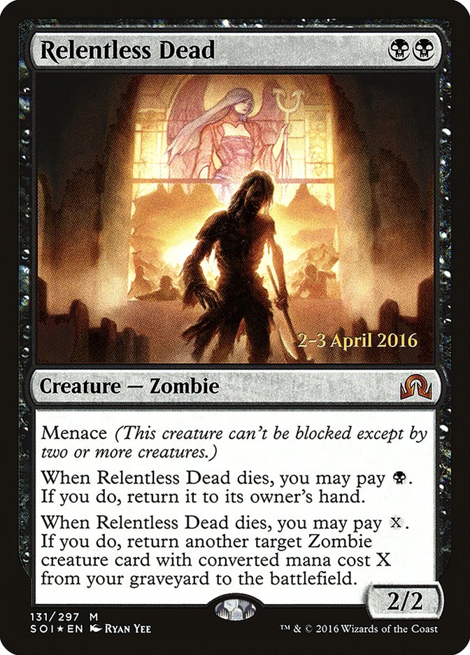 Relentless Dead [Shadows over Innistrad Prerelease Promos] | Sanctuary Gaming