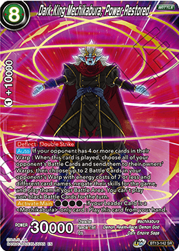 Dark King Mechikabura, Power Restored (Super Rare) [BT13-142] | Sanctuary Gaming