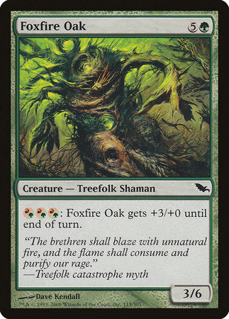 Foxfire Oak [Shadowmoor] | Sanctuary Gaming