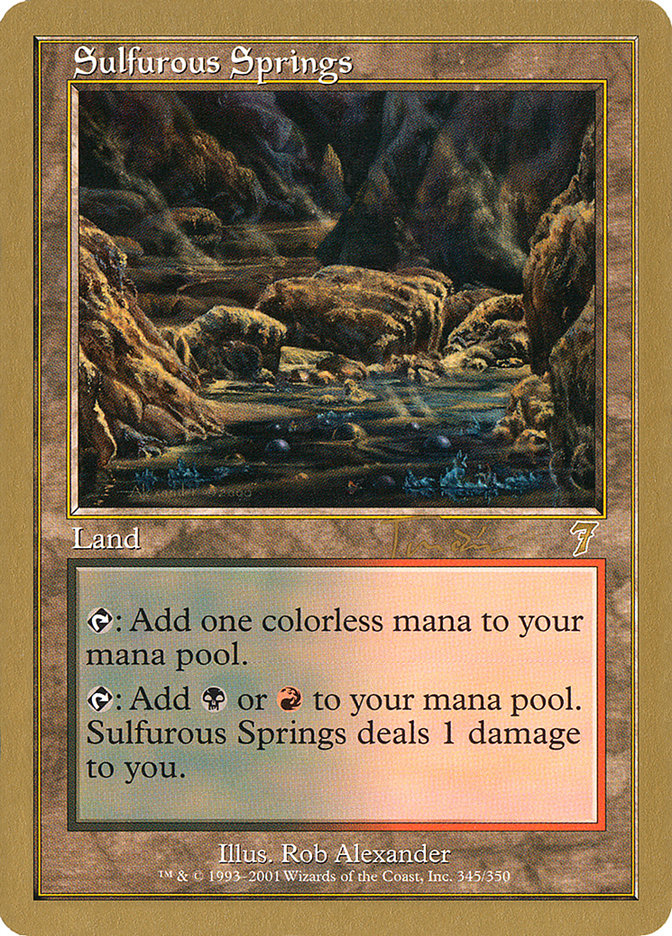 Sulfurous Springs (Jan Tomcani) [World Championship Decks 2001] | Sanctuary Gaming