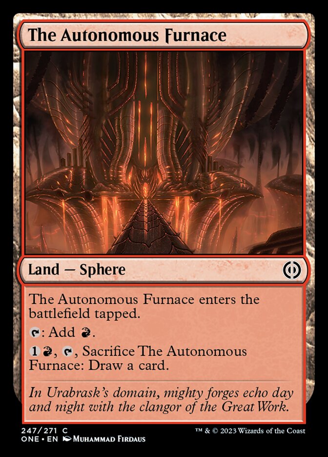 The Autonomous Furnace [Phyrexia: All Will Be One] | Sanctuary Gaming