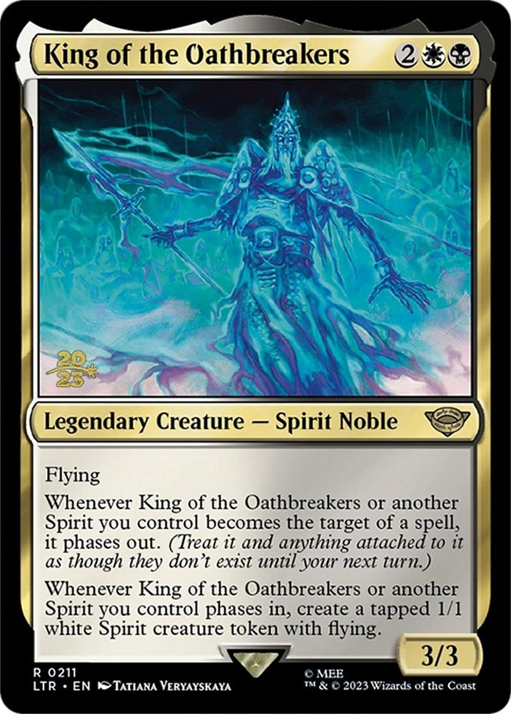 King of the Oathbreakers [The Lord of the Rings: Tales of Middle-Earth Prerelease Promos] | Sanctuary Gaming