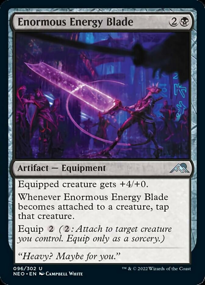 Enormous Energy Blade [Kamigawa: Neon Dynasty] | Sanctuary Gaming
