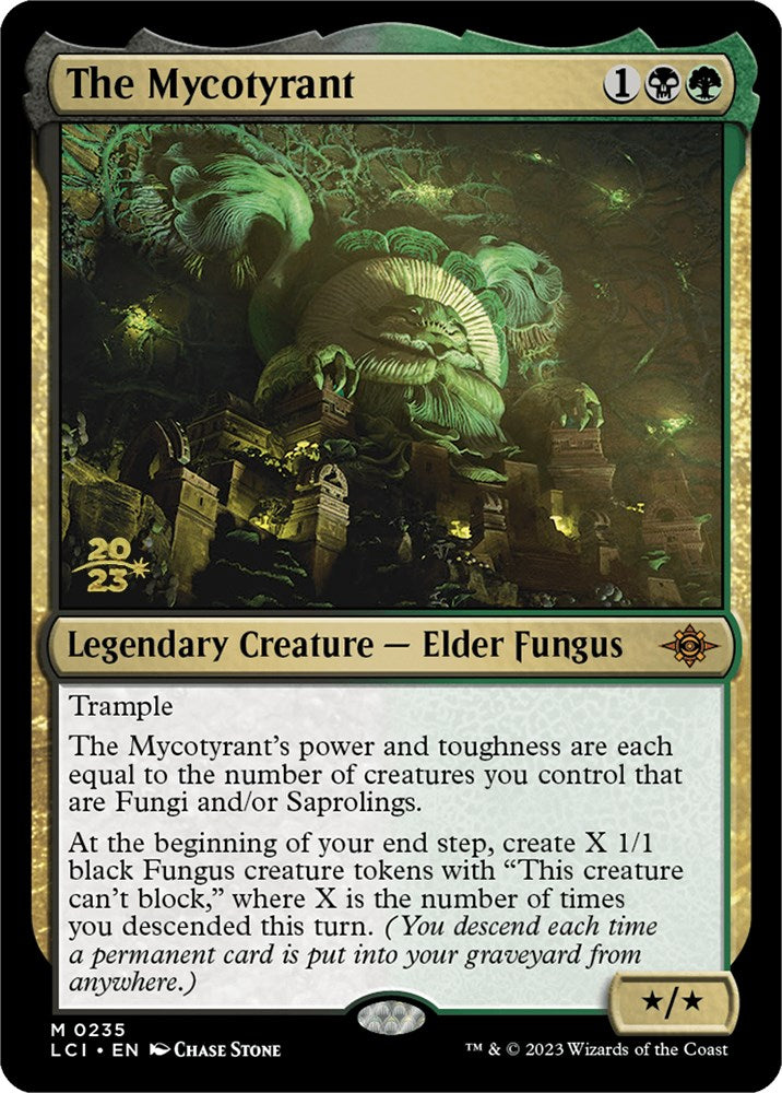 The Mycotyrant [The Lost Caverns of Ixalan Prerelease Cards] | Sanctuary Gaming