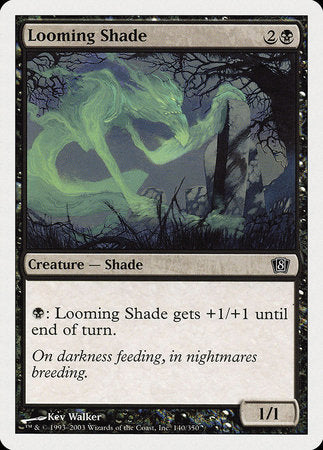Looming Shade [Eighth Edition] | Sanctuary Gaming
