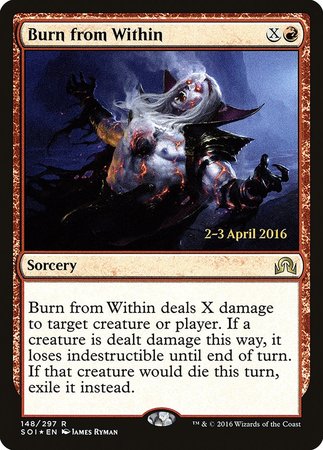 Burn from Within [Shadows over Innistrad Promos] | Sanctuary Gaming