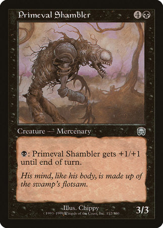 Primeval Shambler [Mercadian Masques] | Sanctuary Gaming