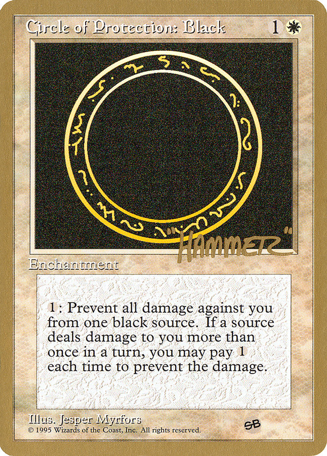 Circle of Protection: Black (Shawn "Hammer" Regnier) (SB) [Pro Tour Collector Set] | Sanctuary Gaming